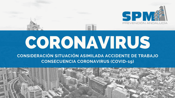 CORONAVIRUS ACCIDENTE DE TRABAJO