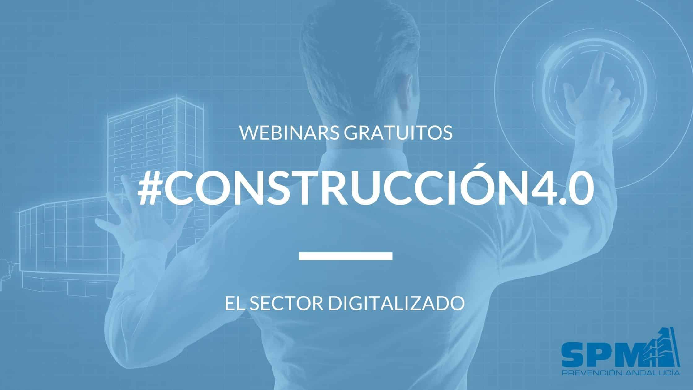 programa de webinars gratuitos construcci&oacute;n 4.0